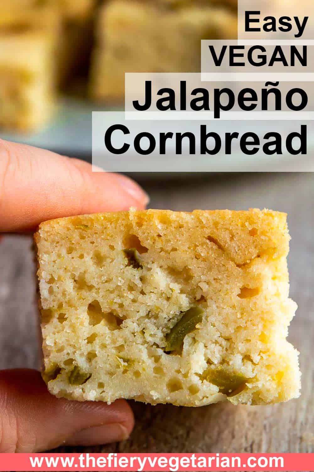 Easy Vegan Jalapeno Cornbread The Fiery Vegetarian