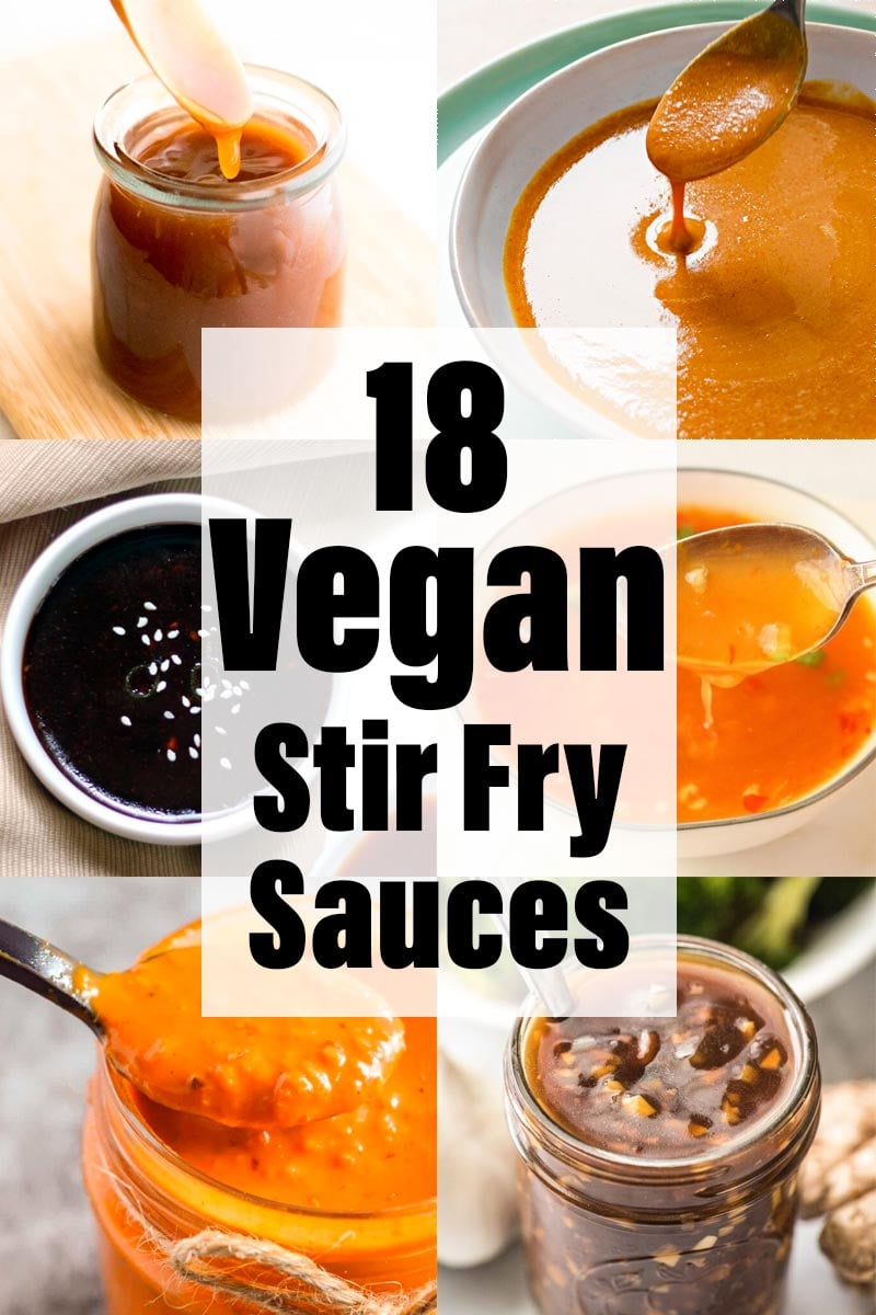 18 Easy Vegan Stir Fry Sauce Recipes - The Fiery Vegetarian